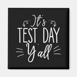 Testdag Yall Funny Final Exam Confident Student Magnet