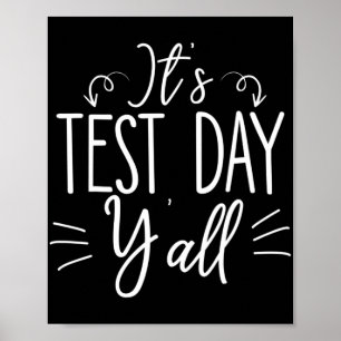 Testdag Yall Funny Final Exam Confident Student Poster