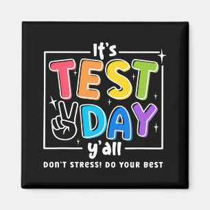 Testdag Yall Funny School TestExam Motivation Magnet