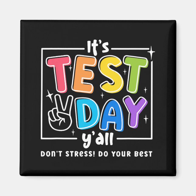 Testdag Yall Funny School TestExam Motivation Magnet (Framsidan)