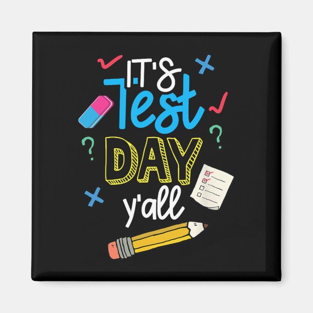 Testdag Yall Funny School TestExam Motivation Magnet (Framsidan)