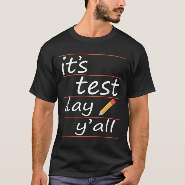 Testdag Yall Funny Teacher Gift Tee (Framsida)