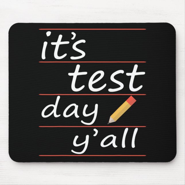 Testdag Yall Funny Teacher Gift Tee Musmatta (Framsidan)