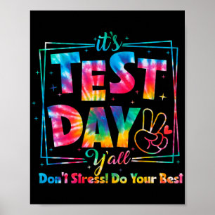 Testdag Y'all Tie Dye Funny Testing Day Teacher S Poster