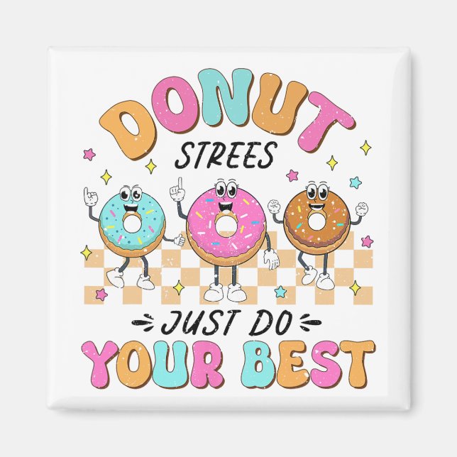 Testdagar Lärare som barn Stressar bara gör ditt B Magnet (Framsidan)