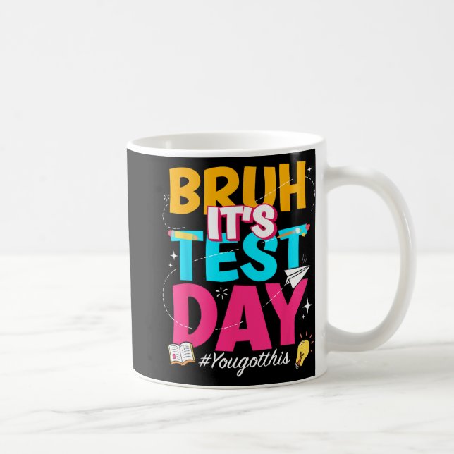 Testdagen som du Har den här statliga testen Kaffemugg (Höger)