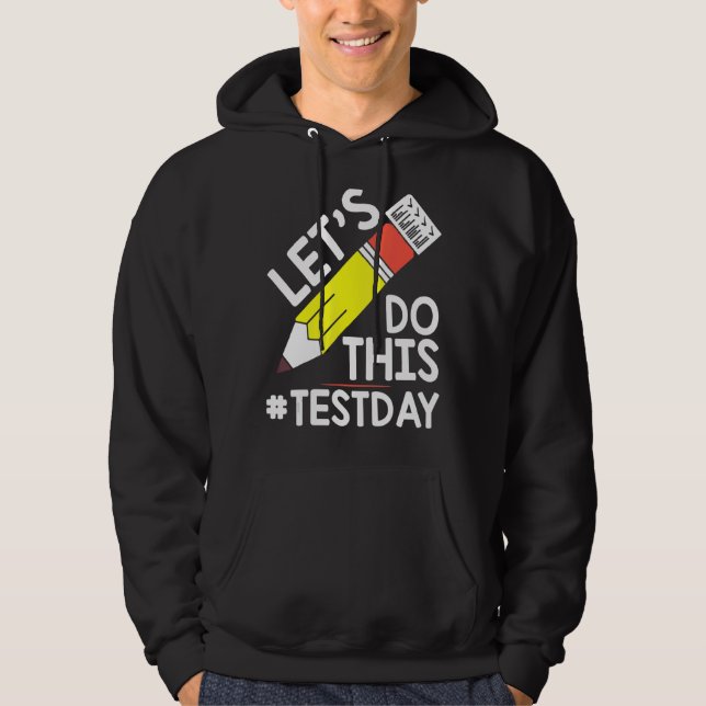 Testdagsläraren får inte utföra testdagstester hoodie (Framsida)