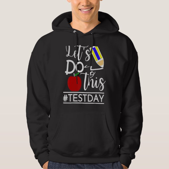 Testdagsläraren får inte utföra testdagstester hoodie (Framsida)