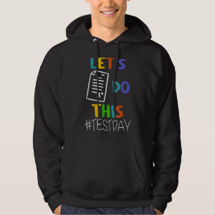Testdagsläraren får inte utföra testdagstester hoodie