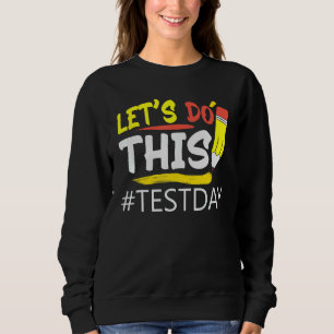 Testdagsläraren får inte utföra testdagstester t shirt