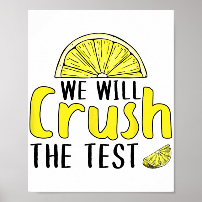 Testet kommer att krossa Lemon-nuny testdagen för  Poster (Framsidan)