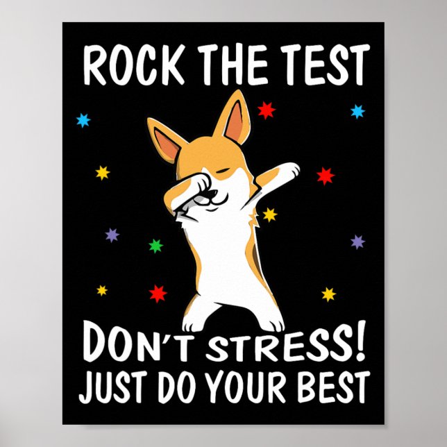 Testet Stressar inte bara att göra din bästa Corgi Poster (Framsidan)