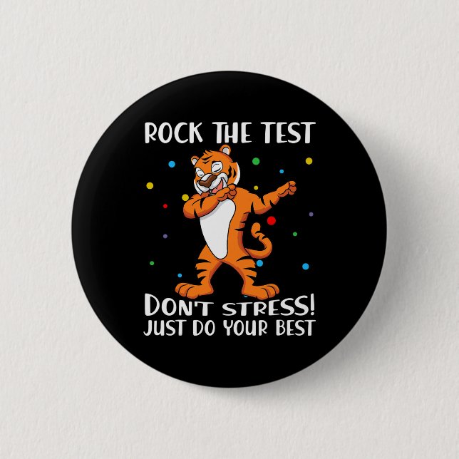 Testet Stressar inte bara din bästa tiger Knapp (Framsida)