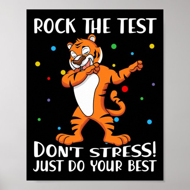 Testet Stressar inte bara din bästa tiger Poster (Framsidan)