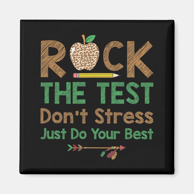 Testet Stressar inte bara Do Best Funny Lärare T Magnet (Framsidan)