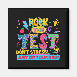 Testet Stressar inte Motivational Teacher Testing Magnet