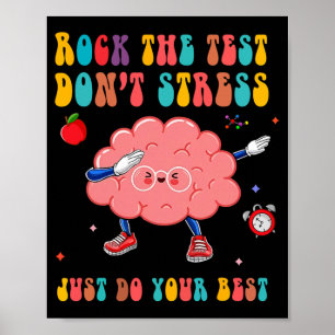 Testet Stressar inte testdagsläraren Student Poster