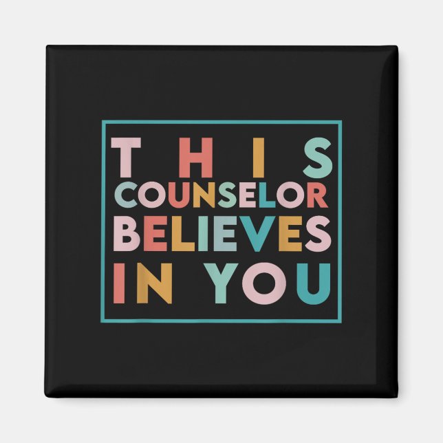 Testing Day Motivational This Counselor Believes I Magnet (Framsidan)