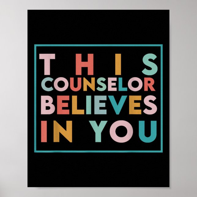 Testing Day Motivational This Counselor Believes I Poster (Framsidan)