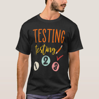 Testning 123 lärare testdag ger mig t shirt