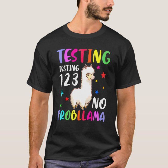 Testning 1 2 3 No Probllama School Exam Llama T Shirt (Framsida)