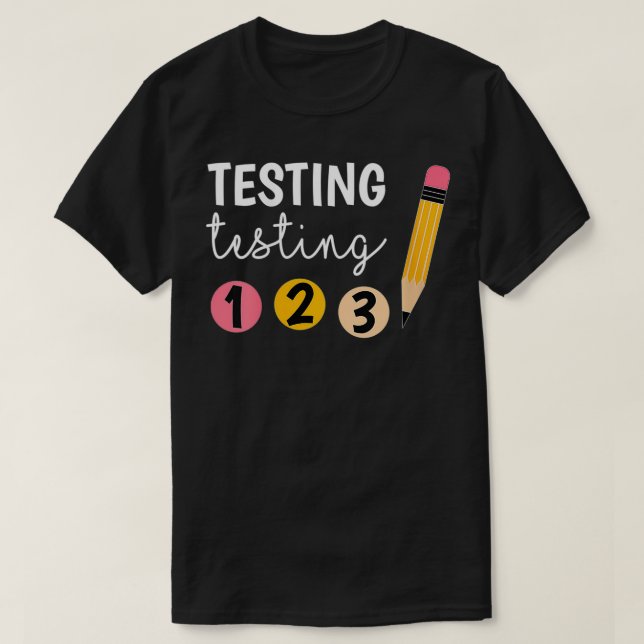 Testning av vinterdagar för dygnsprov 1 2 3 Lärare T Shirt (Design framsida)