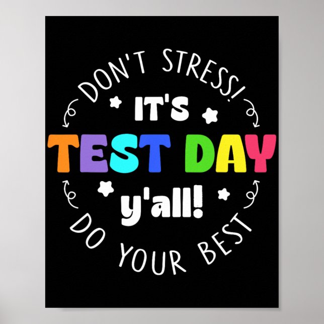 Testning Stressa inte testdagen Poster (Framsidan)