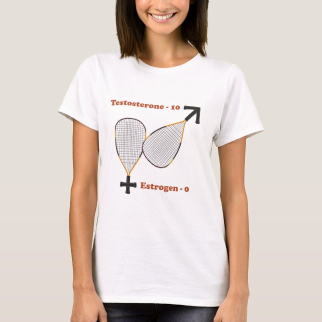 Testosterone segrar Racquetball T-shirt (Framsida)