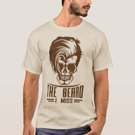 tete de mort citation hipster beard miss coiffure t shirt