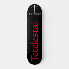 Tetelestai Three Nagel Christian Mini Skateboard Bräda 18,5 Cm