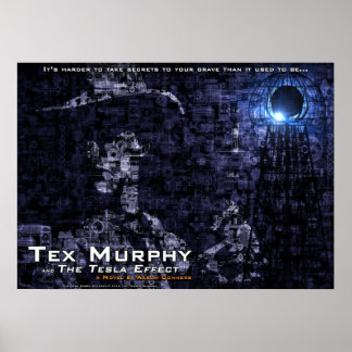 Tex Murphy och Tesla Effect Poster [28" x20"]