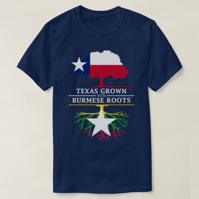 Texan odlad med burmesiska rötter t shirt (Design framsida)
