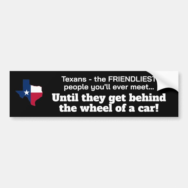 Texaner - vänligaste människor..till bakhjulet! bildekal (Framsidan)