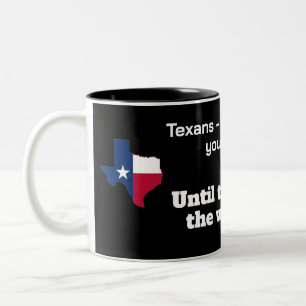 Texaner - vänligaste människor..till bakhjulet! Två-Tonad mugg