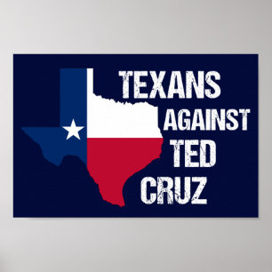 Texans mot Ted Cruz Texas Democrat Poster