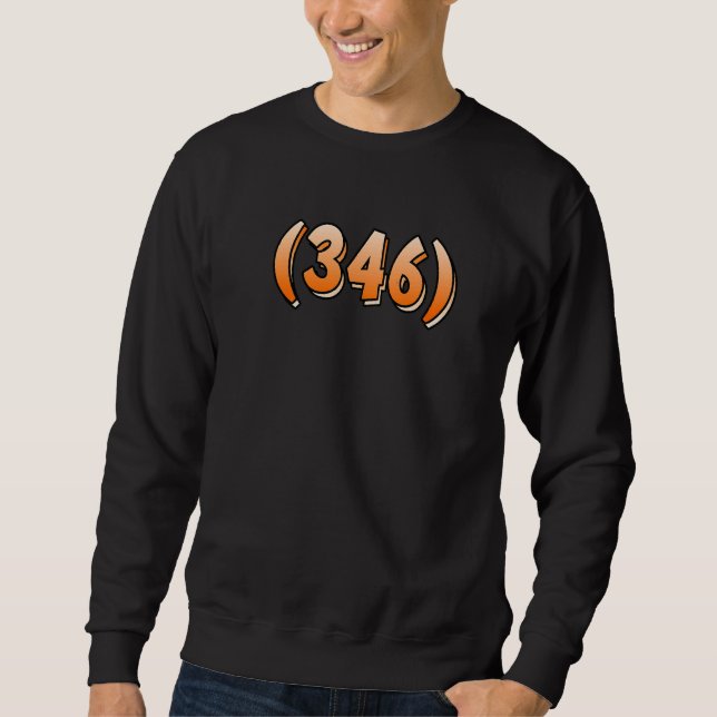 Texas 346 Area Code Houston Pasadena Pearland Leag Lång Ärmad Tröja (Framsida)