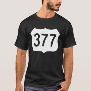 Texas 377 Road Sign T Shirt