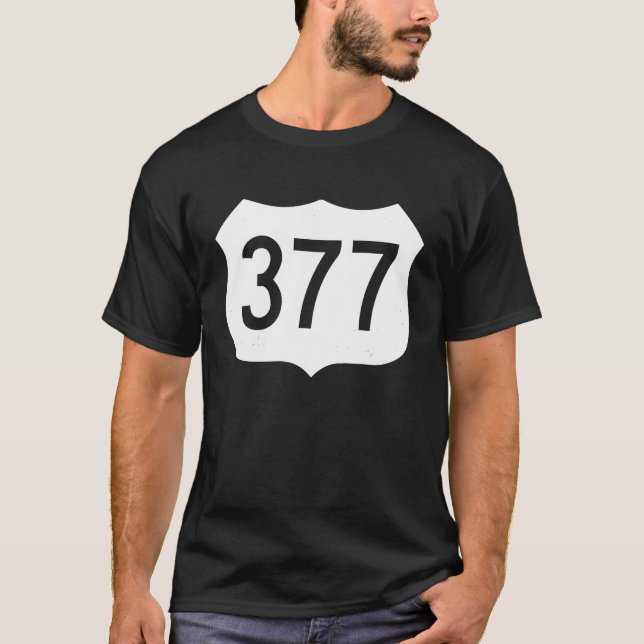 Texas 377 Road Sign T Shirt (Framsida)