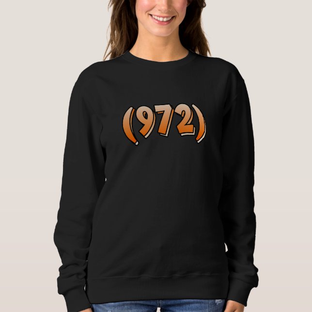 Texas 972 Area Code Dallas Plano Garland Irving Me T Shirt (Framsida)