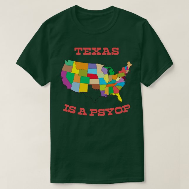 Texas är en Psyop T Shirt (Design framsida)