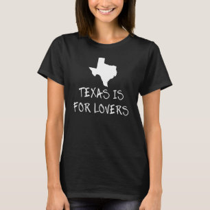 Texas är till för State Ord Design T Shirt