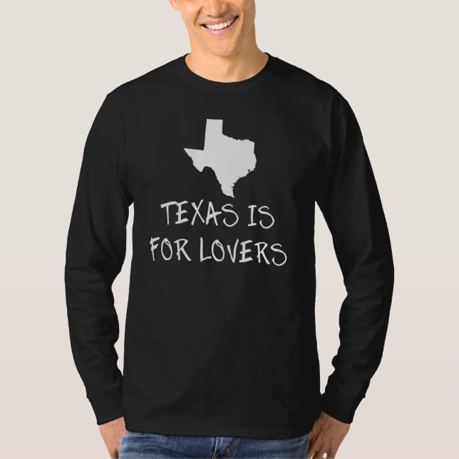 Texas är till för State Ord Design T Shirt (Framsida)