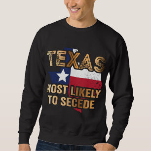 Texas är troligast att utträda lång ärmad tröja