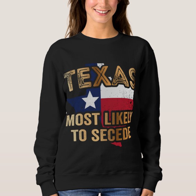 Texas är troligast att utträda t shirt (Framsida)
