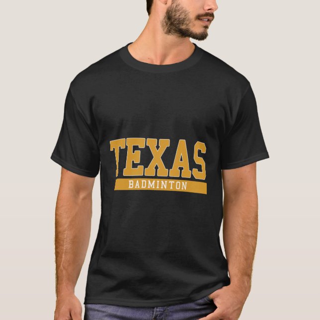 Texas Badminton T Shirt (Framsida)