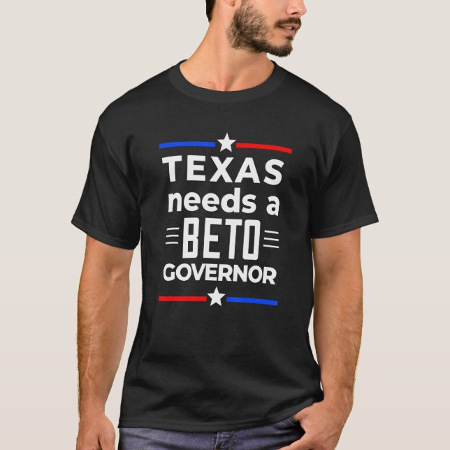 Texas behöver en betoguvernör 2022 för guvernör t shirt (Framsida)