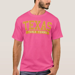Texas Bord Tennis T Shirt