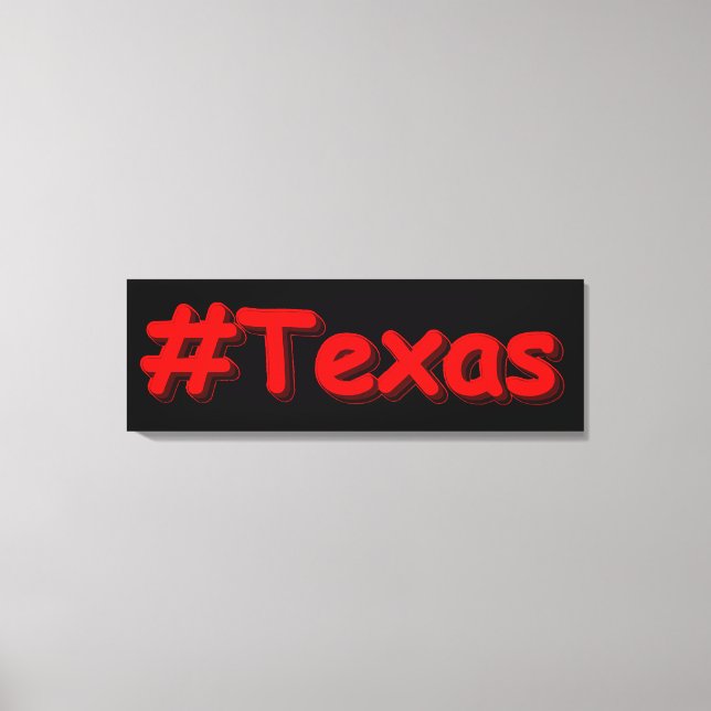 "#Texas " Cute Design. Köp nu Canvastryck (Framsida)