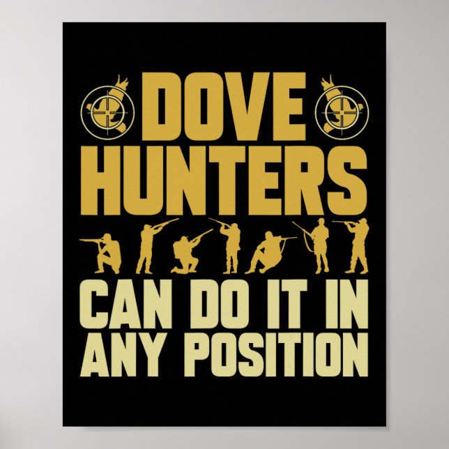 Texas Dove Hunting Dove Hunter Poster (Framsidan)