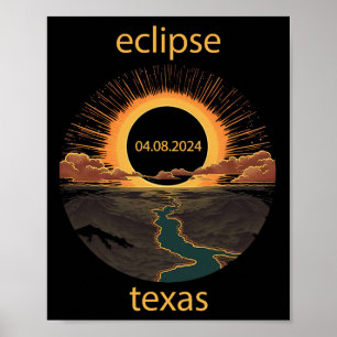 Texas Eclipse April 8 2024 04.08.2024 Texas Solar Poster